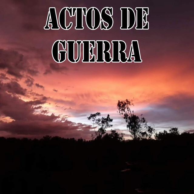 Actos de Guerra cover art
