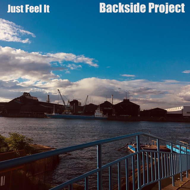 Just Feel It - Single by Backside Project | Spotify