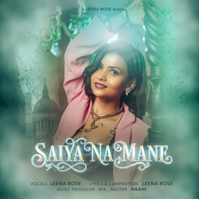 Saiya Na Mane