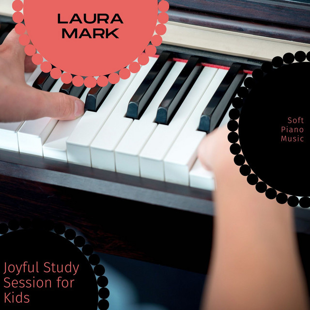 Joyful Study Session For Kids - Soft Piano Music cover art