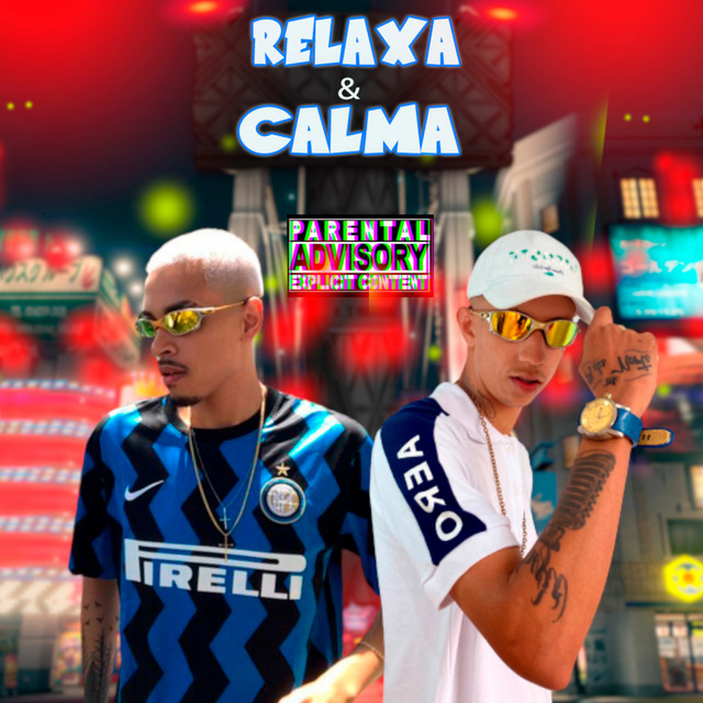 Relaxa e Calma