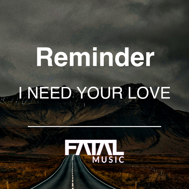I Need Your Love album art