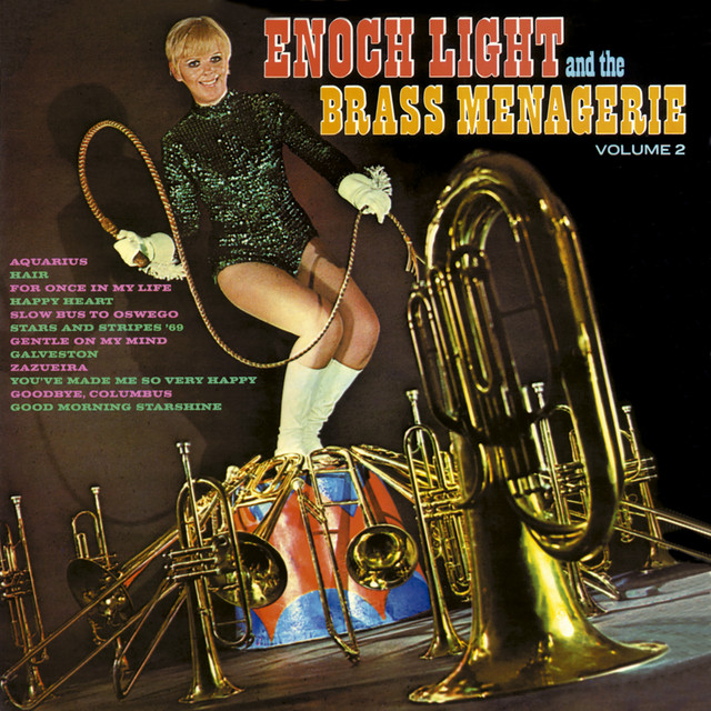 Enoch Light and the Brass Menagerie Vol. 2 - Album by Enoch Light