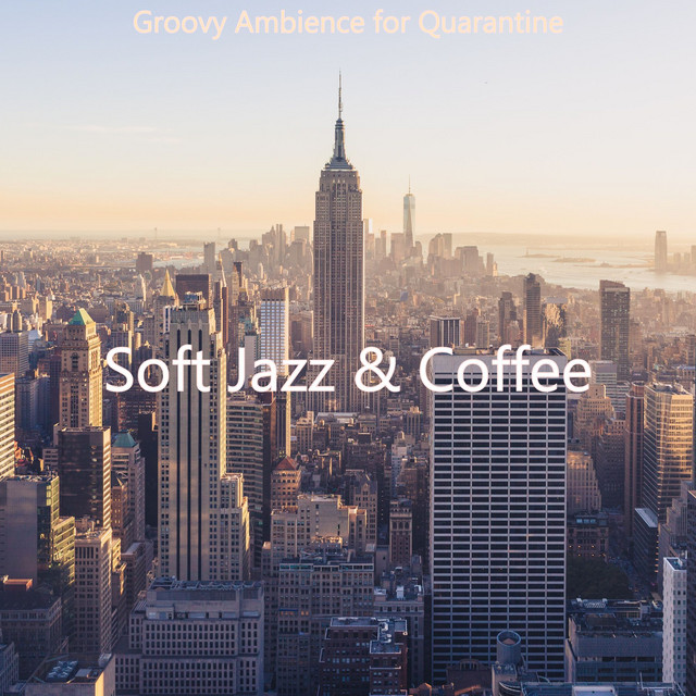 Groovy Ambience for Quarantine cover art