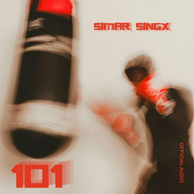 101 - Single by SIMAR SINGX | Spotify
