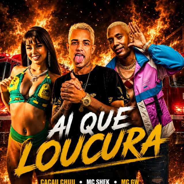 Ai Que Loucura