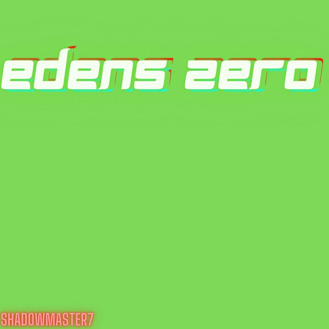 Edens Zero cover art