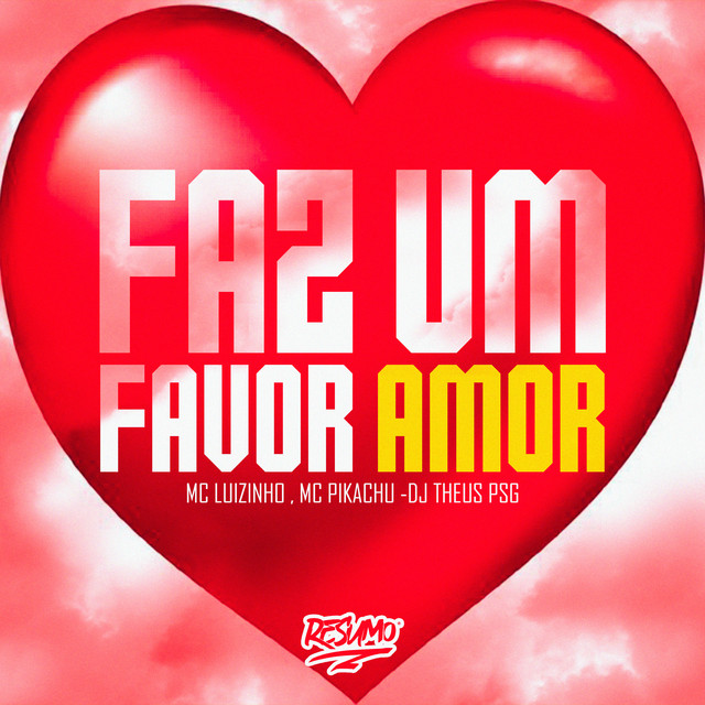 Faz Um Favor Amor