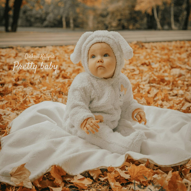 Обкладинка: Pretty baby — Oleksii Kalyna