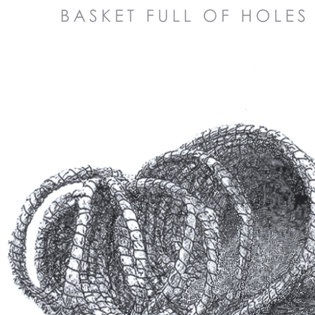 Basket Full Of Holes cover