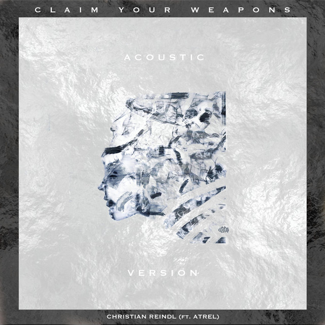 Claim Your Weapons (Acoustic) cover art