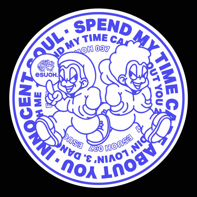 Spend My Time Care About You album art
