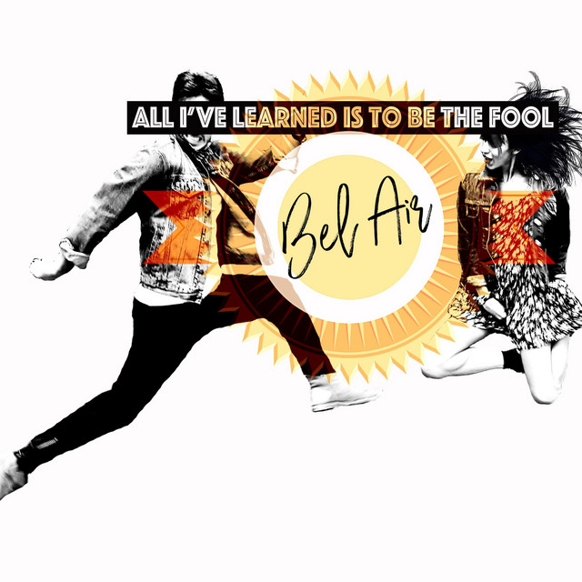 All I've Learned Is to Be the Fool cover art
