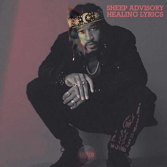 Healing Lyrics Sheep Advisory