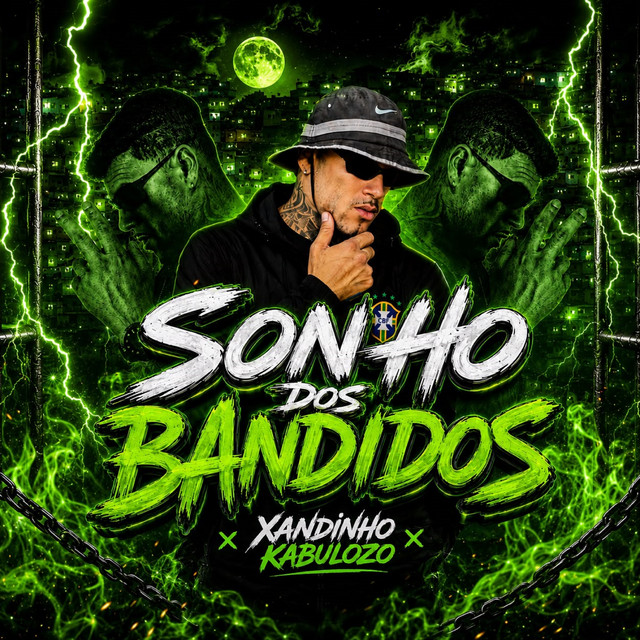 Sonho dos Bandidos