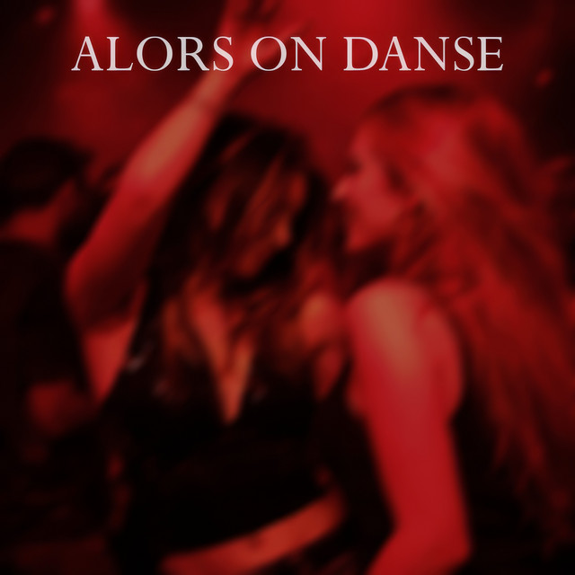 Alors On Danse