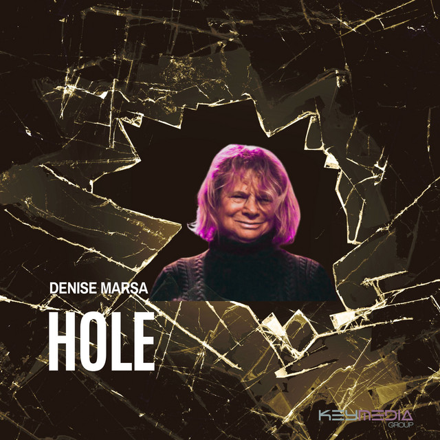 Denise Marsa - Hole