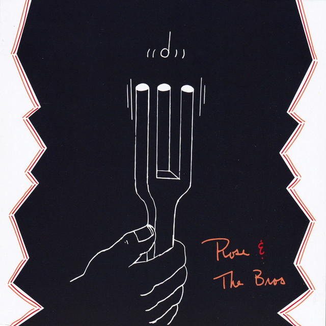 Rose & The Bros cover
