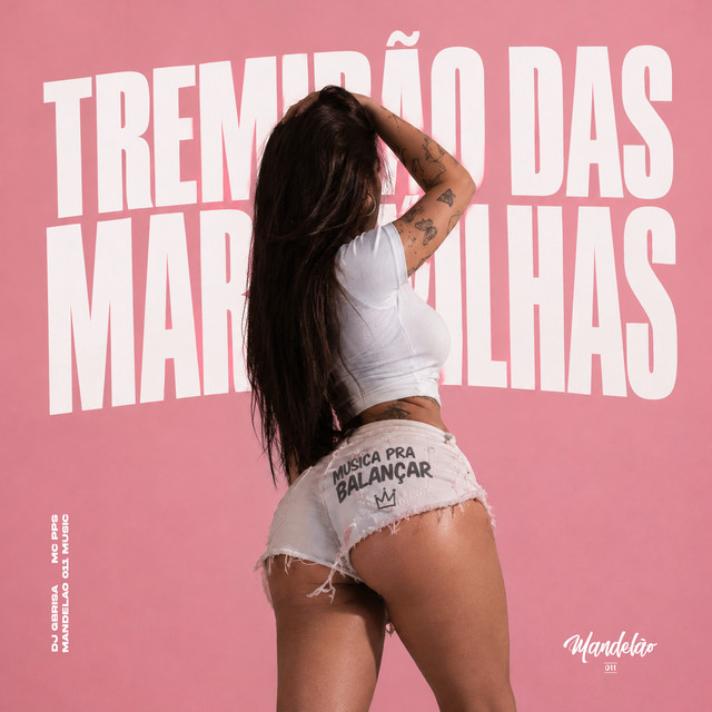 Musica pra Balançar - Tremidão das Maravilhas