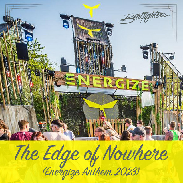 The Edge of Nowhere (Energize Anthem 2023) [Radio Edit]