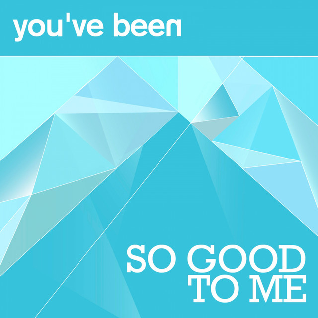 You've Been