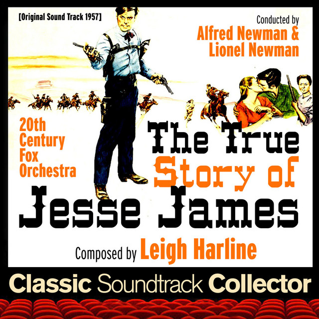 The True Story of Jesse James (Original Soundtrack) [1957] - EP by