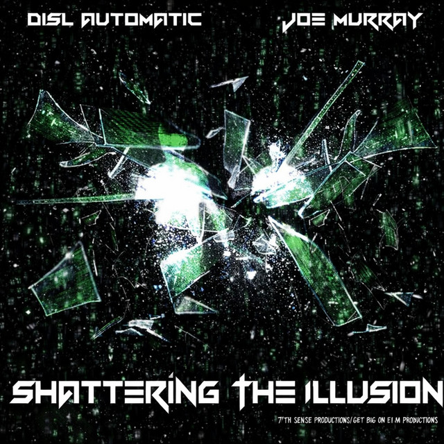 SHATTERING THE ILLUSION cover art
