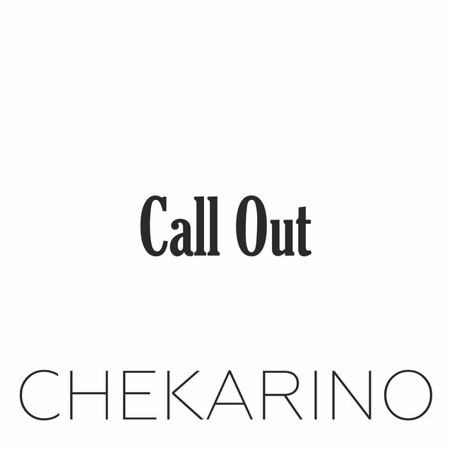 Обкладинка: Call Out — Chekarino