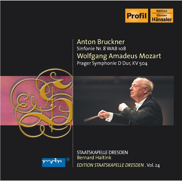 Bruckner, A.: Symphony No. 8 / Mozart, W.A.: Symphony No. 38, "Prague" (Staatskapelle Dresden Edition, Vol. 24)