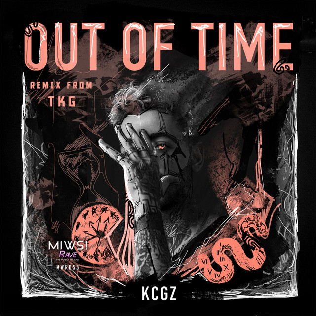 Out Of Time - TKG Remix