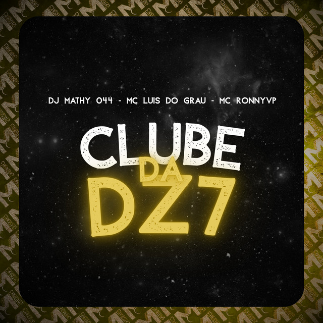 Clube da DZ7