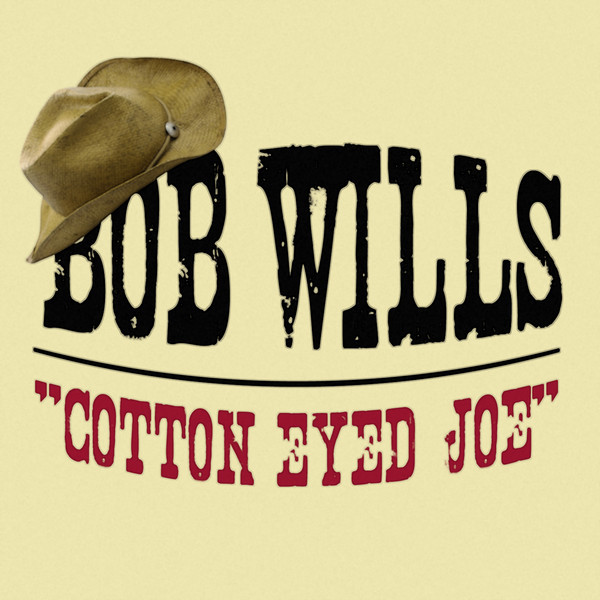 Cotton Eyed Joe cover art