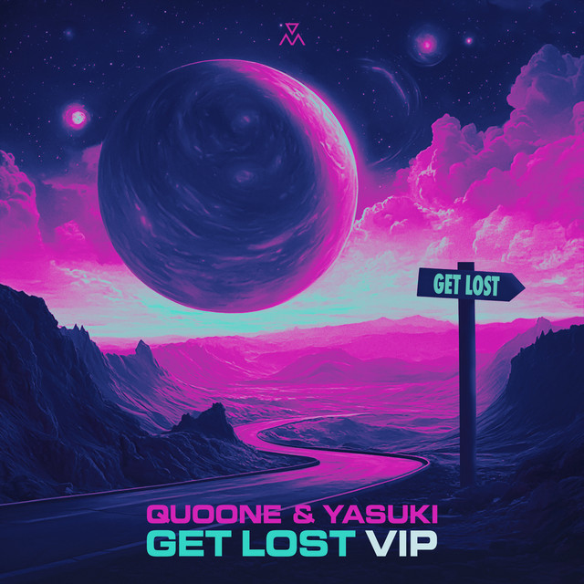 Get Lost - VIP