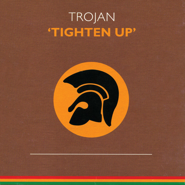 Trojan Tighten Up - Compilation by Various Artists | Spotify