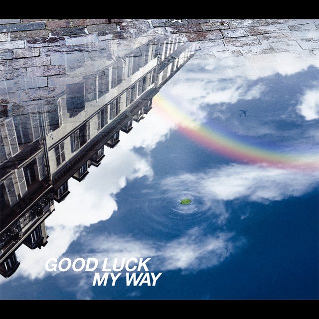 プロモ版 GOOD LUCK MY WAY ラルク L'Arc GOOD LUCK MY WAY - song and lyrics by L'Arc-en-Ciel | Spotify