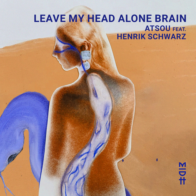 Leave My Head Alone Brain album art