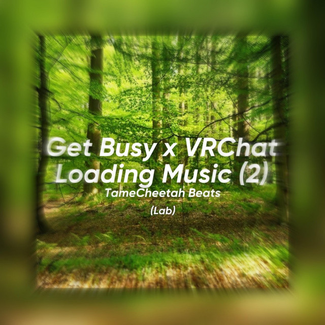 GET BUSY X VRCHAT LOADING MUSIC 2 (Jersey Club)