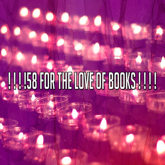 58 For The Love Of Books ! ! ! ! Album by Kundalini Yoga, Meditation, Relaxation Spotify