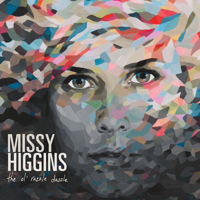 The Ol' Razzle Dazzle - Album by Missy Higgins | Spotify