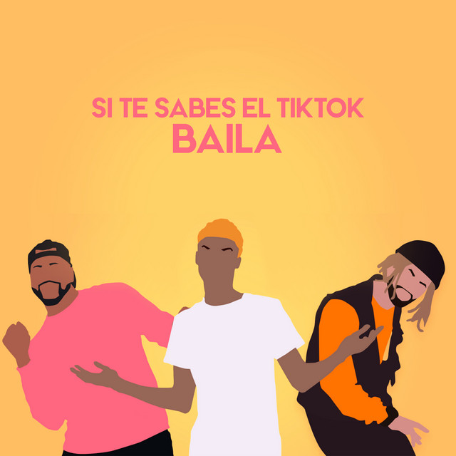 Si Te Sabes El TikTok Baila cover art