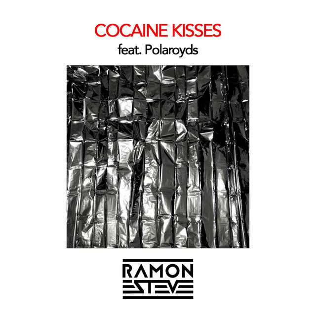 Cocaine Kisses cover