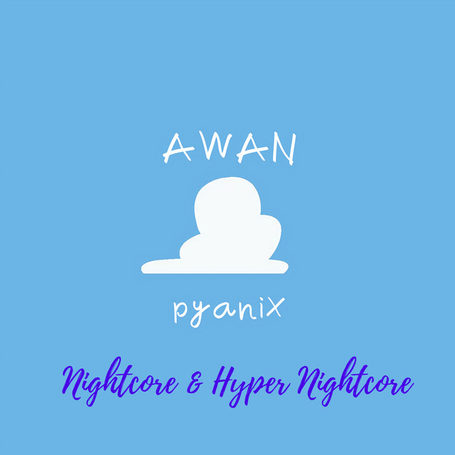 Awan - Nightcore Version