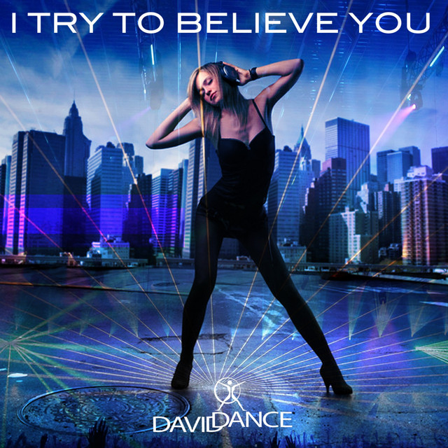 I Try to Believe You cover art