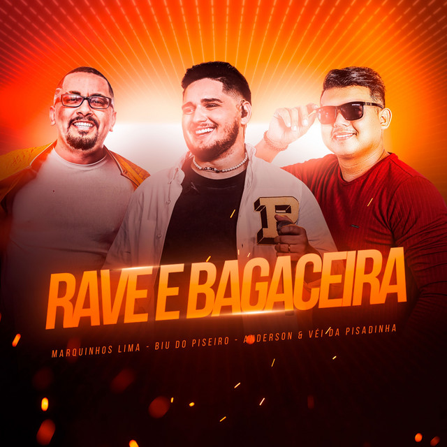 Rave E Bagaceira by Marquinhos Lima
