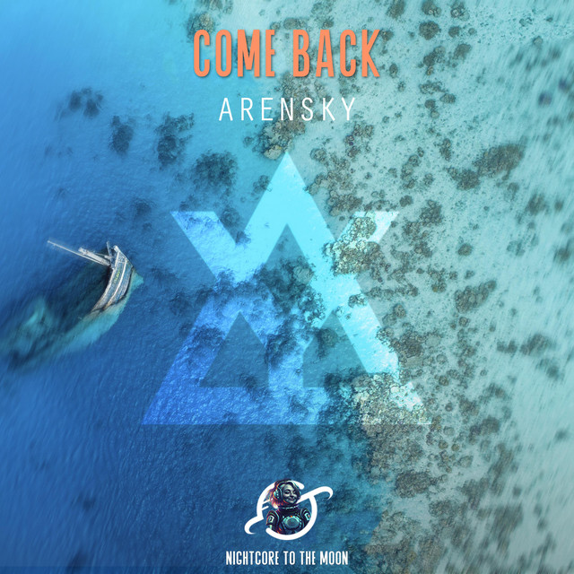 Come Back - Nightcore