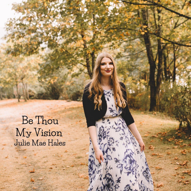 Be Thou My Vision