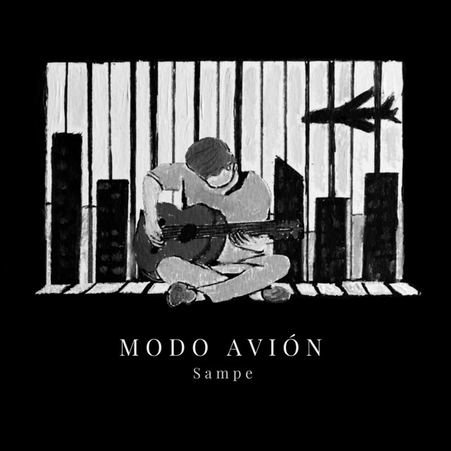 Modo avión - Single by Sampe | Spotify