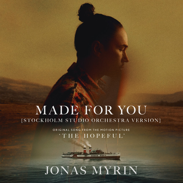 Made For You (Stockholm Studio Orchestra Version / From 