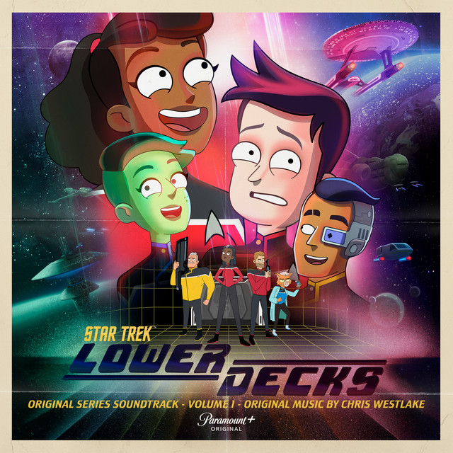 Star Trek: Lower Decks, Vol. 1 (Original Series Soundtrack) by Chris Westlake
