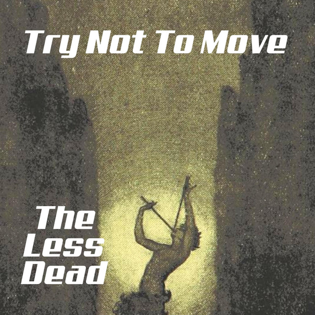 Try Not to Move cover